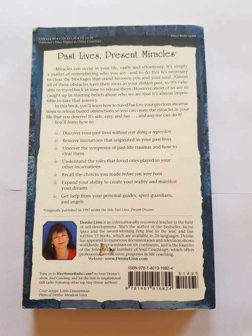 Past Lives, Present Miracles by Denise Linn