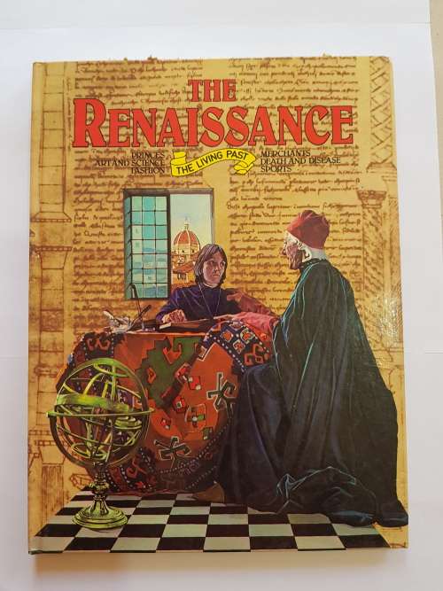 The Renaissance, The Living Past, Marshall Cavendish, 1979