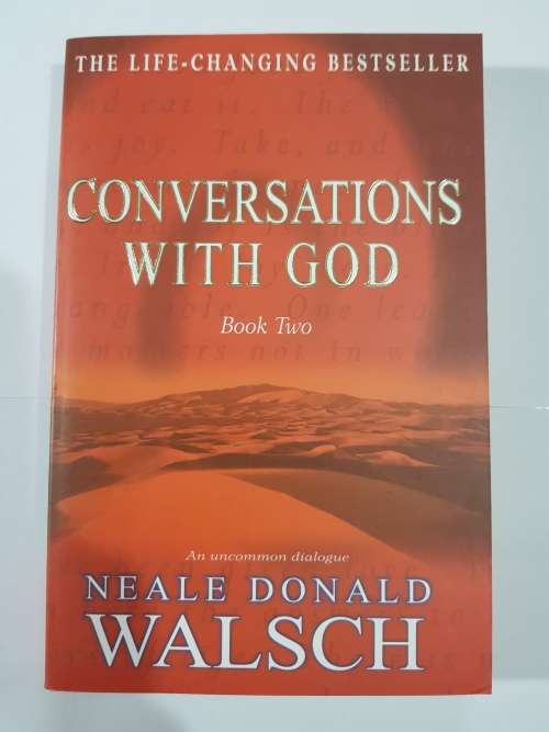 Conversations with God, Book Two by Neale Donald Walsch