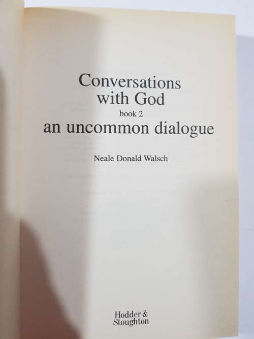 Conversations with God, Book Two by Neale Donald Walsch