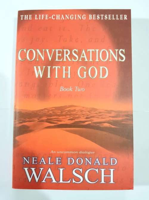 Conversations with God, Book Two by Neale Donald Walsch