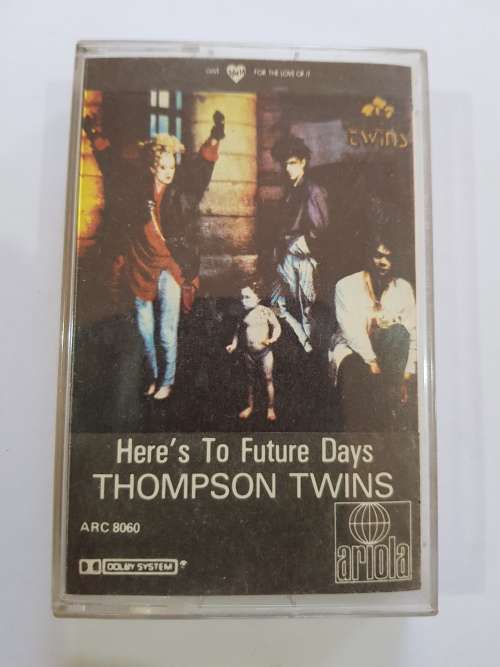 Thompson Twins, Here`s to Future Days, Cassette