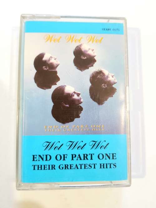 Wet Wet Wet, End of Part 1, Their Greatest Hits, Cassette