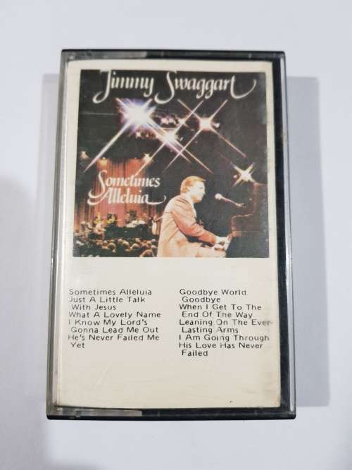Jimmy Swaggart, Sometimes Alleluia, Cassette