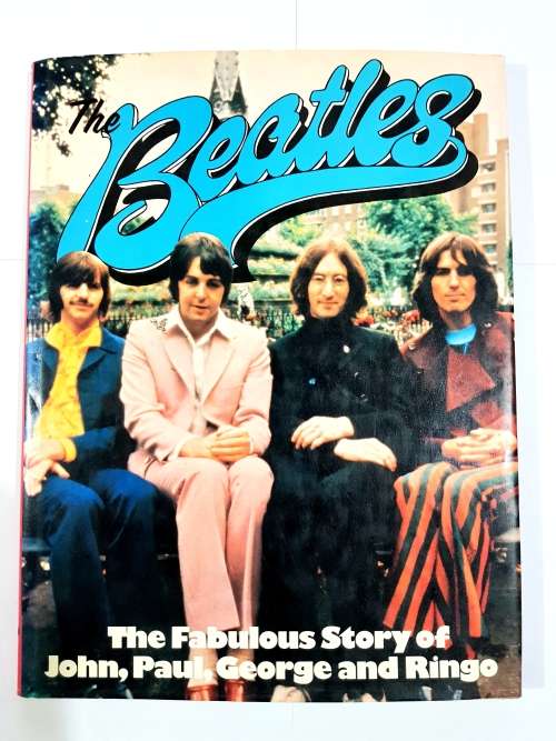 The Beatles, The Fabulous story of John, Paul, George and Ringo