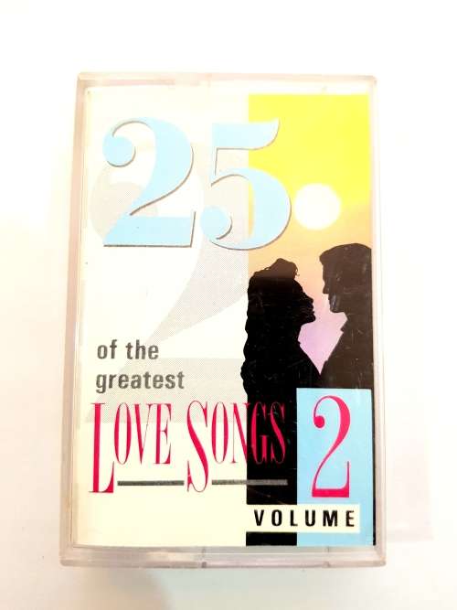 25 of the Greatest Love Songs Vol. 2, Cassette