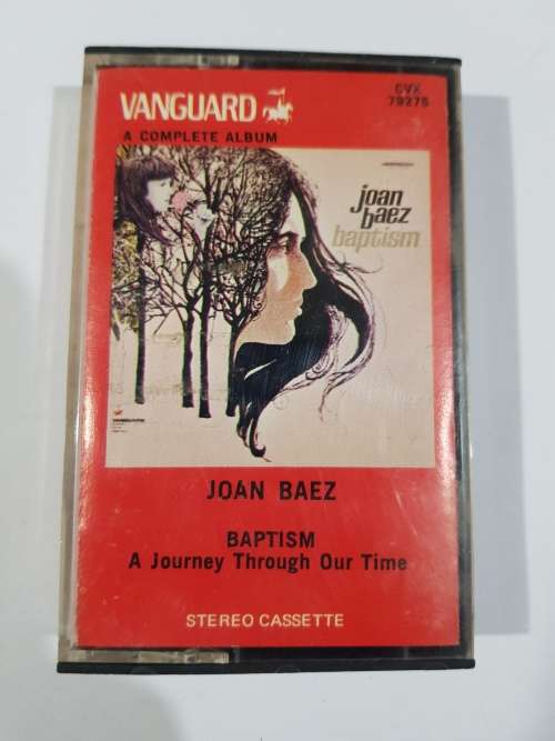 Joan Baez, Baptism, A Journey Through Time, Cassette