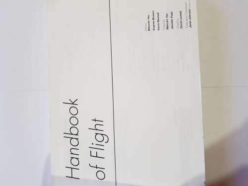 Handbook of Flight by M. Yeo, G. Bowers and K. Bennet, Second Edition