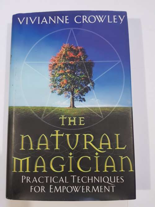 The Natural Magician by Vivianne Crowley