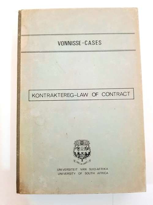 Law of Contract, Cases, University of South Africa, 1970, Kontraktereg, Vonnisse