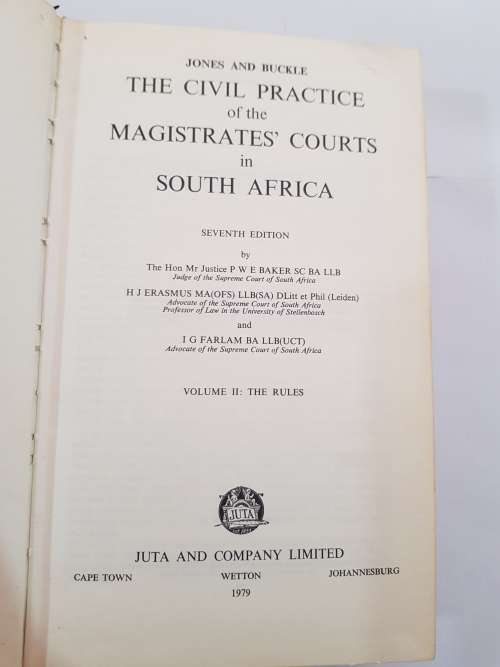 The Civil Practice of the Magistrates` Courts in South Africa, Seventh Edition, 1979