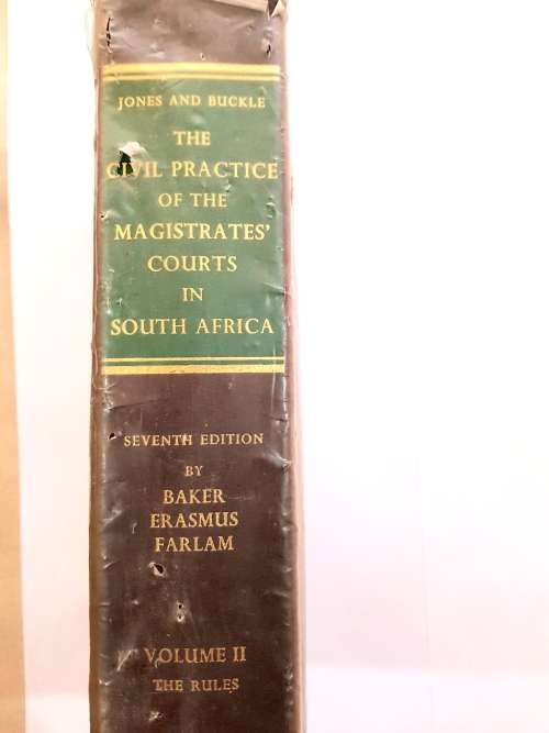 The Civil Practice of the Magistrates` Courts in South Africa, Seventh Edition, 1979