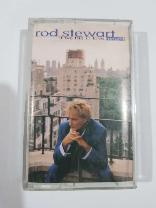 Rod Stewart, If We Fall In Love Tonight, cassette