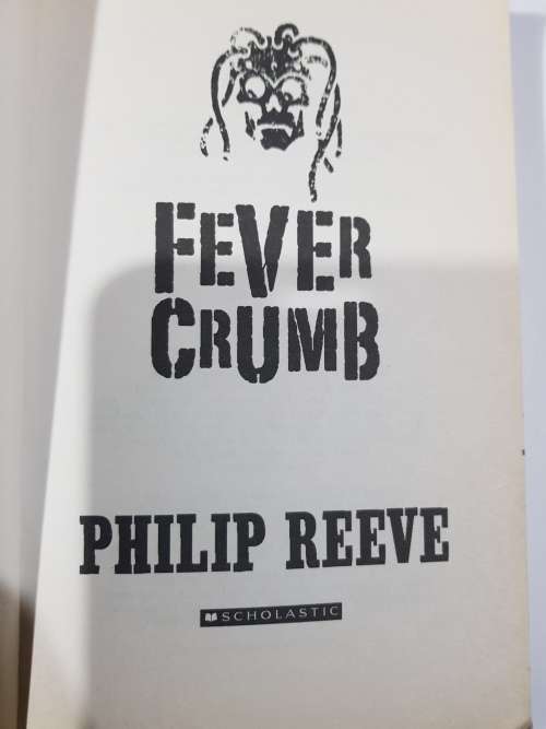 Fever Crumb by Philip Reeve