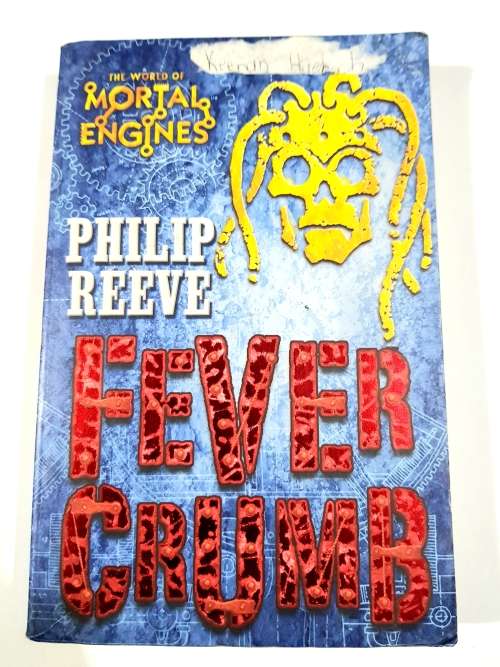 Fever Crumb by Philip Reeve