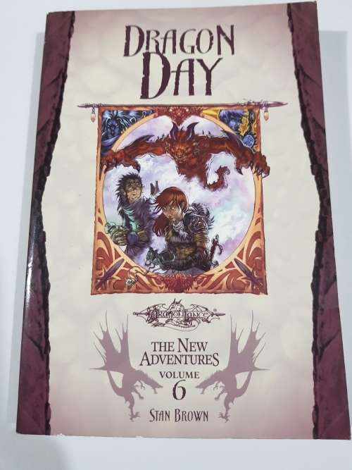 Dragon Day, The New Adventures Vol. 6 by Stan Brown