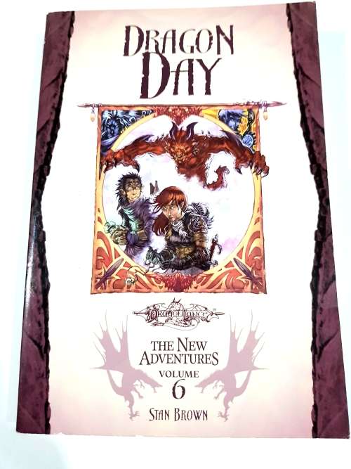 Dragon Day, The New Adventures Vol. 6 by Stan Brown