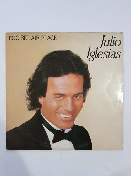 Julio Iglesias, 1100 Bel Air Place LP, VG+