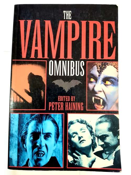 The Vampire Omnibus edited by Peter Haining