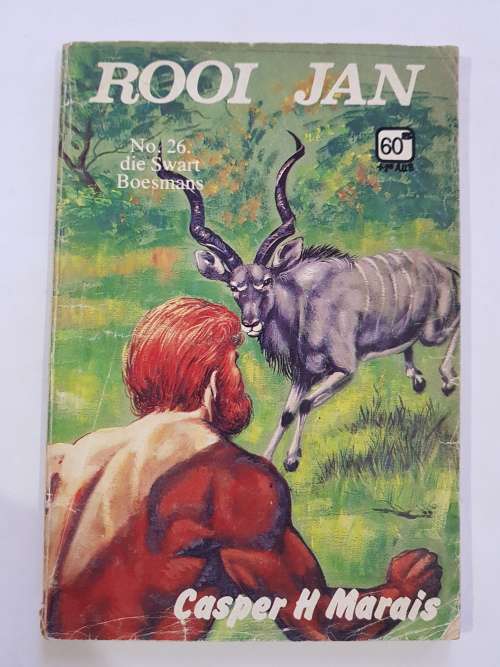 Rooi Jan, Die Swart Boesmans No. 26 deur Casper H Marais