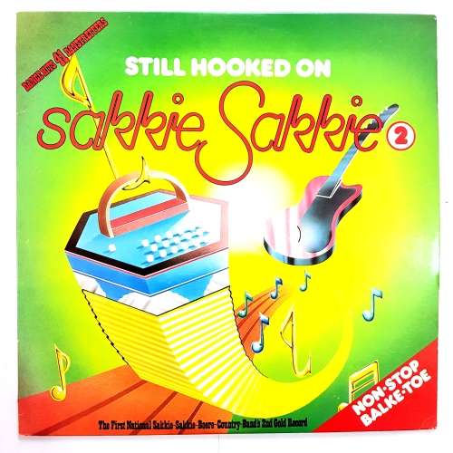 Still Hooked on Sakkie Sakkie LP, VG+