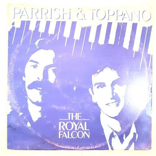 Parrish and Toppano, The Royal Falcon LP, VG+