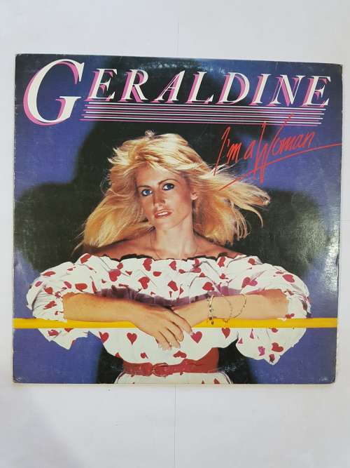 Geraldine, I`m A Woman LP, VG+
