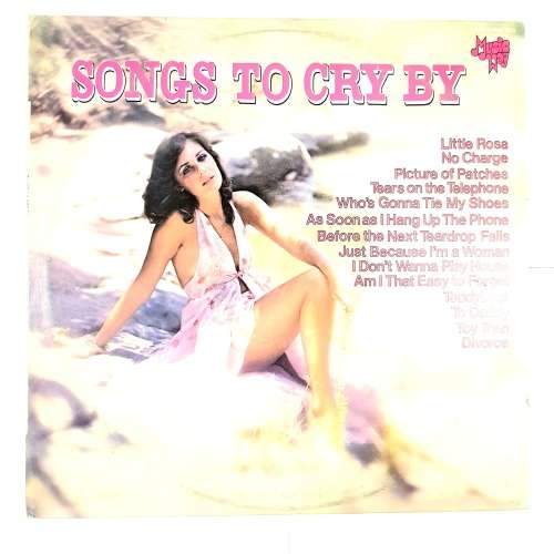 Songs to Cry By, Various LP, VG+