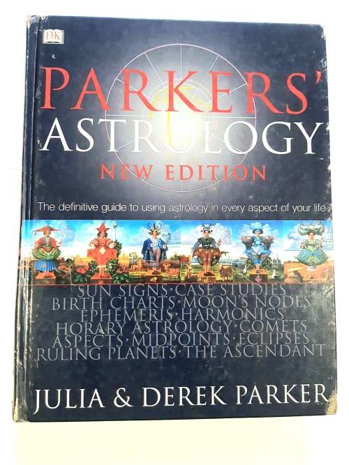 Parkers` Astrology, New Edition by Julia and Derek Parker, Hardcover
