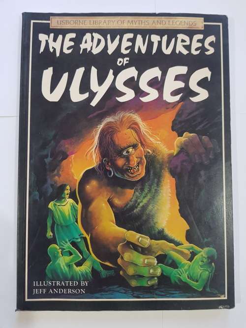 The Adventures of Ulysses, Usborne Library of Myths and Legends