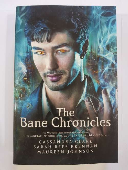 The Bane Chronicles by Cassandra Clare, Sarah Rees Brennan, Maureen Johnson