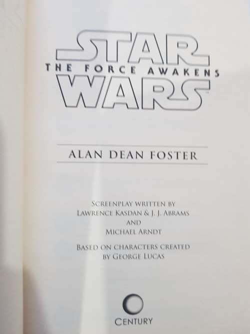 Star Wars, The Force Awakens by Alan Dean Foster