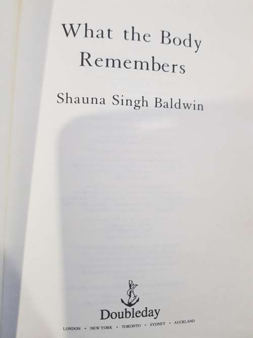 What The Body Remembers by Shauna Singh Baldwin
