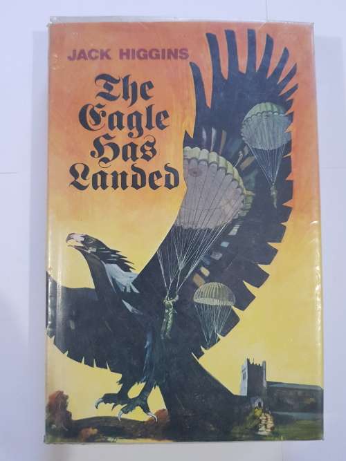 The Eagle has Landed by Jack Higgins, Hardcover, 1976