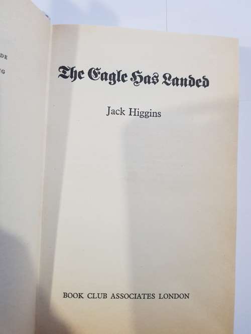 The Eagle has Landed by Jack Higgins, Hardcover, 1976