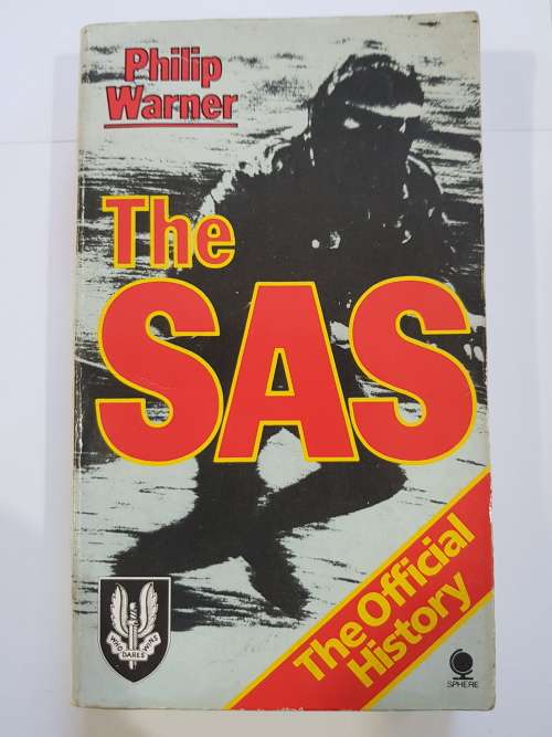 The SAS, The Official History by Philip Warner