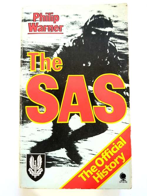 The SAS, The Official History by Philip Warner