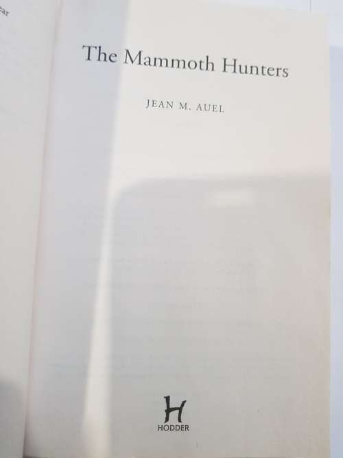 The Mammoth Hunters by Jean M. Auel