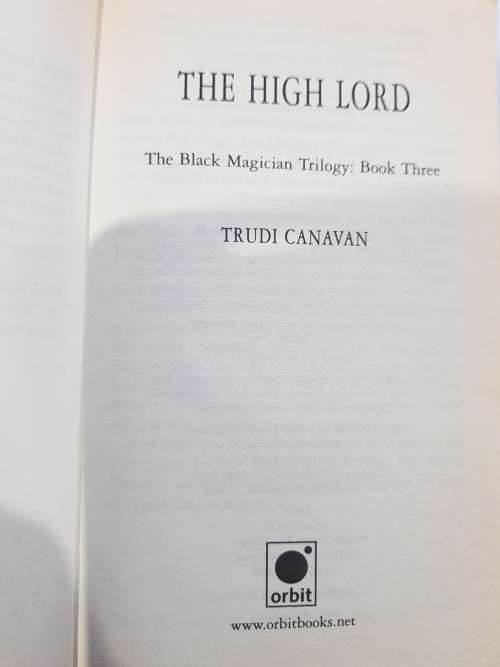 High Lord, The Black Magician Trilogy Book Three by Trudi Canavan