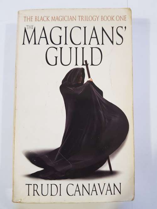 The Magician`s Guild, The Black Magician Trilogy Book One by Trudi Canavan