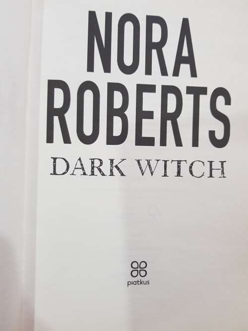 Dark Witch by Nora Roberts