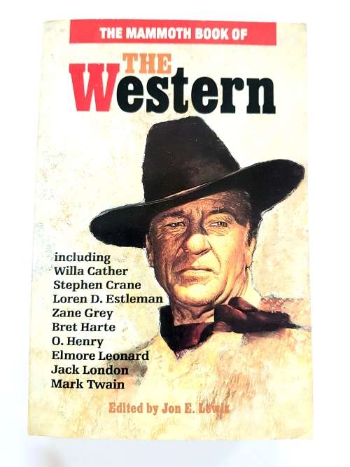 The Mammoth Book of The Western edited by Jon E. Lewis