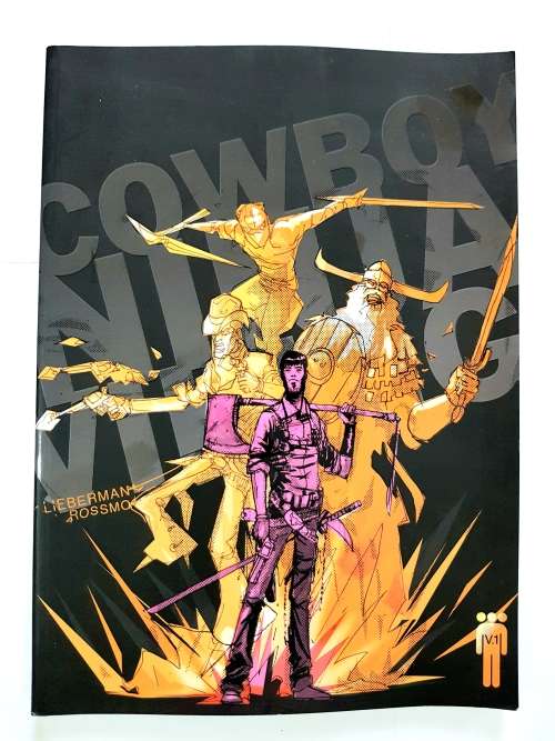 Cowboy Ninja Viking Volume 1, Lieberman, Rossmo, Graphic Novel, Comic Book
