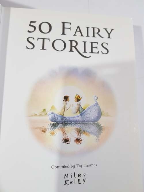 50 Fairy Stories compiled by Tig Thomas