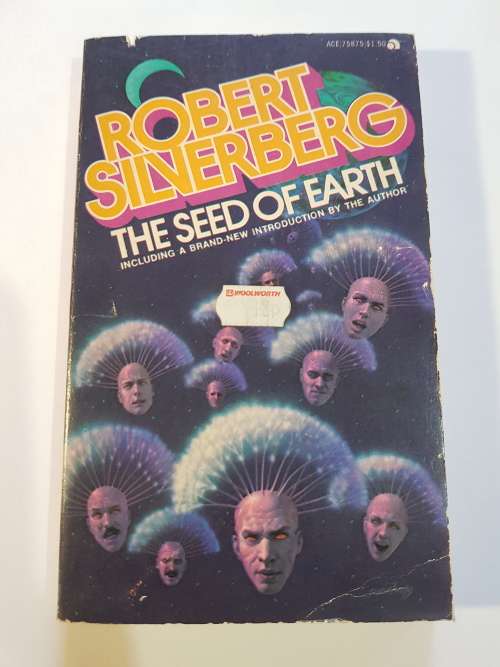The Seed of Earth by Robert Silverberg