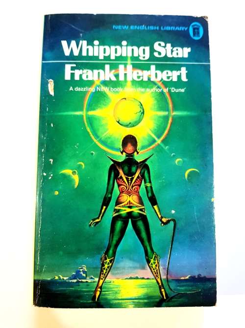 The Whipping Star by Frank Herbert