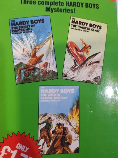 Hardy Boys Mysteries, Three in One by Franklin W. Dixon