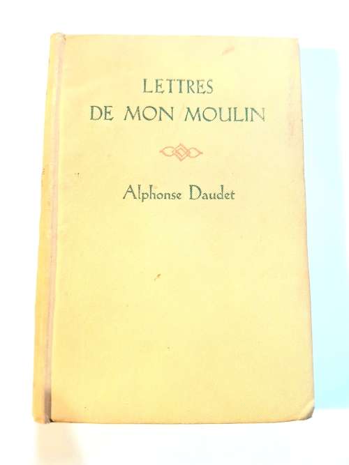Lettres De Mon Loulin by Alphonse Daudet