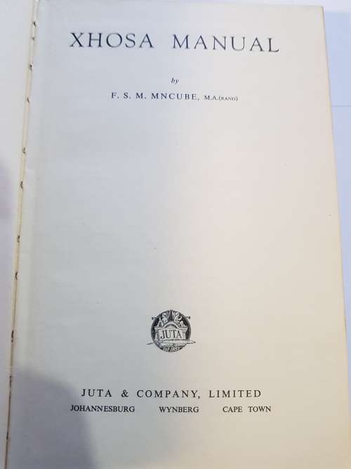 Xhosa Manual by F.S.M Mncube, Hardcover