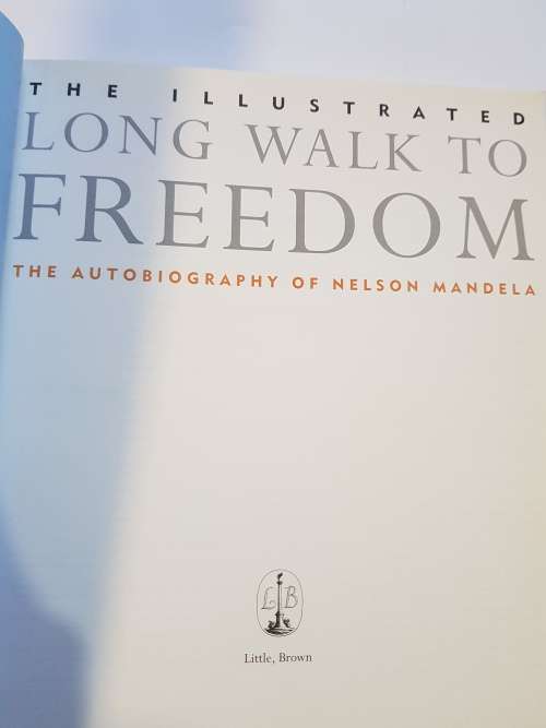 The Illustrated Long Walk to Freedom, Nelson Mandela